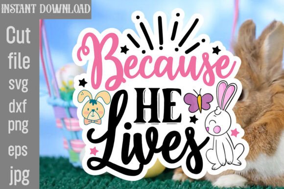 Because He Lives SVG Cut File Review