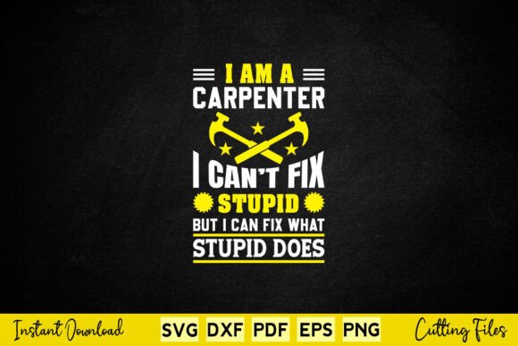 I Am a Carpenter SVG Review