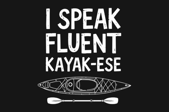 I Speak Fluent Kayak-ese Embroidery Review