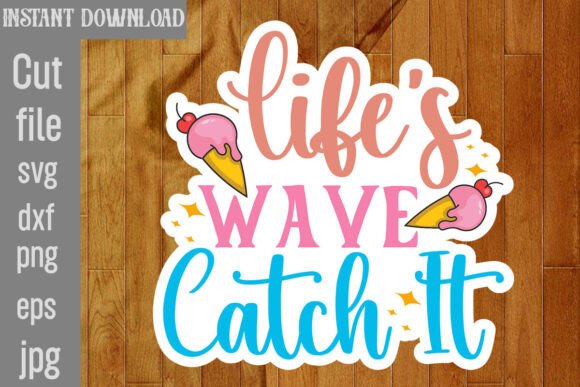 Life s Wave Catch It SVG Cut File Review