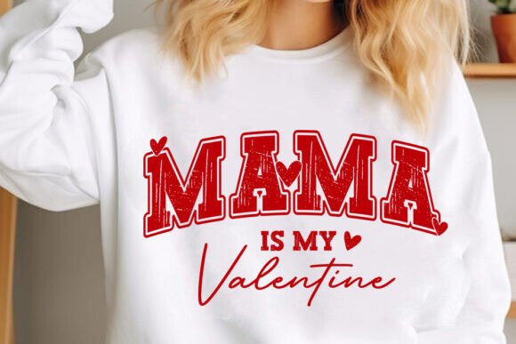 Mama Is My Valentine Retro SVG Review