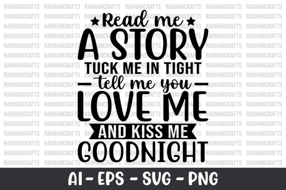 Read Me a Story Tuck Me in Tight SVG Review