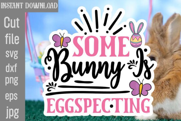 Some Bunny is Eggspecting SVG Cut File Review